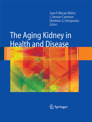 cover image of The Aging Kidney in Health and Disease